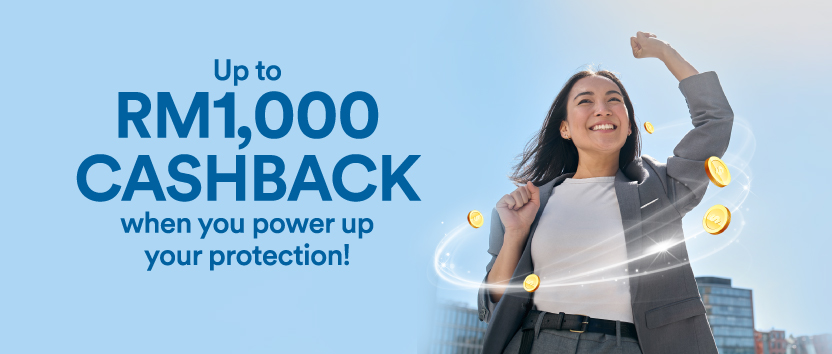 Provides you the coverage you need most and get rewarded!